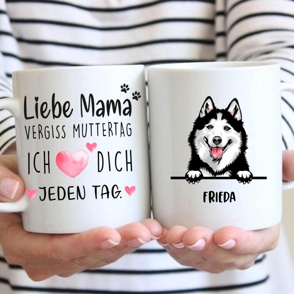 Vergiss Muttertag - Tasse