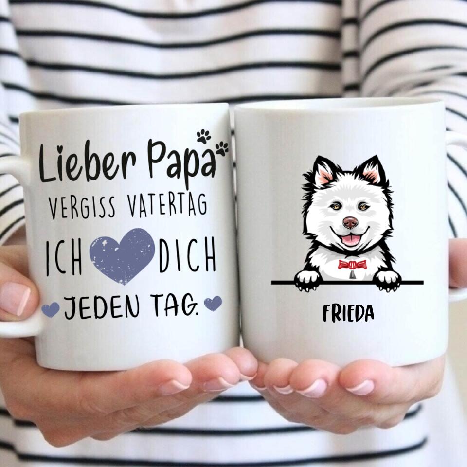 Vergiss Vatertag - Tasse