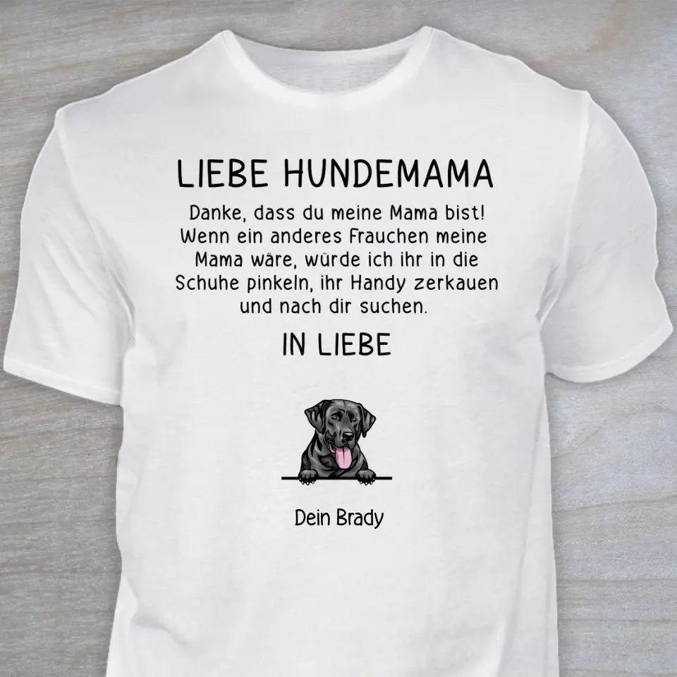 Liebe Hundemama - Personalisiertes T-Shirt